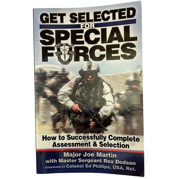 Warrior Mentor Other - Get Selected! for Special Forces: How to Successfully Train for and Compl - Good
